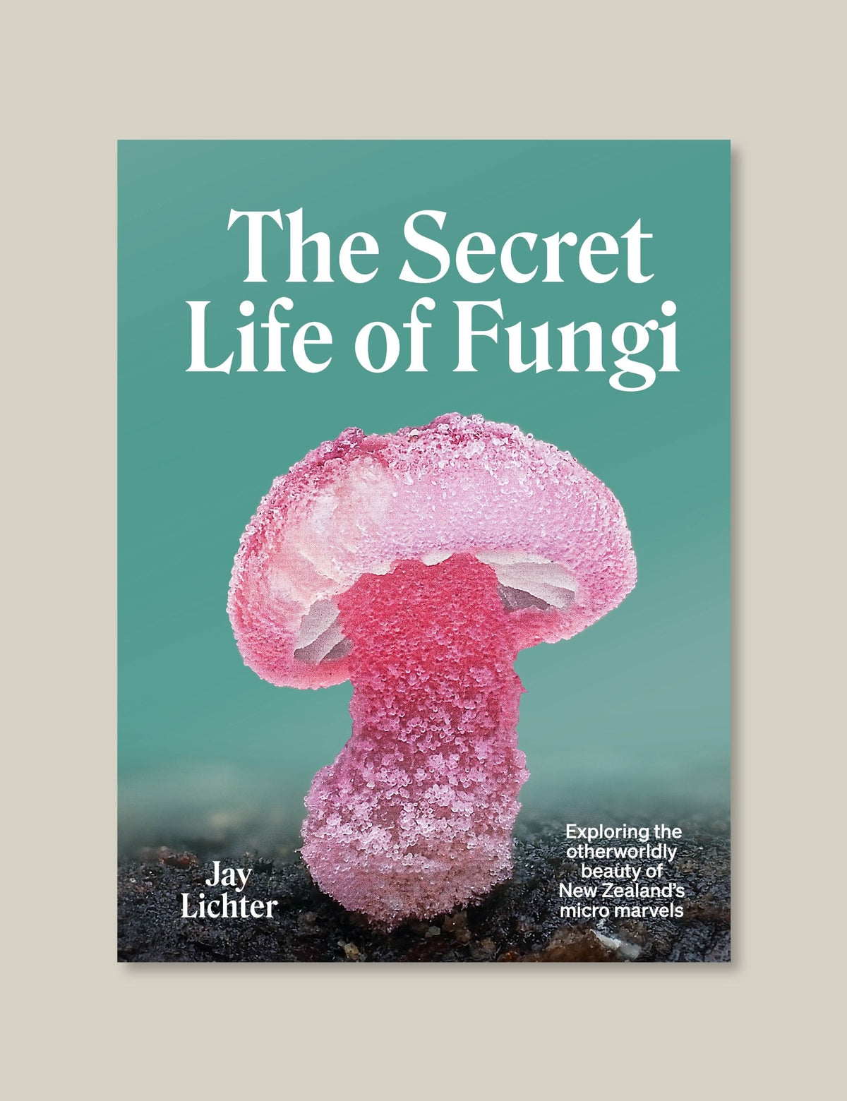 The Secret Life of Fungi