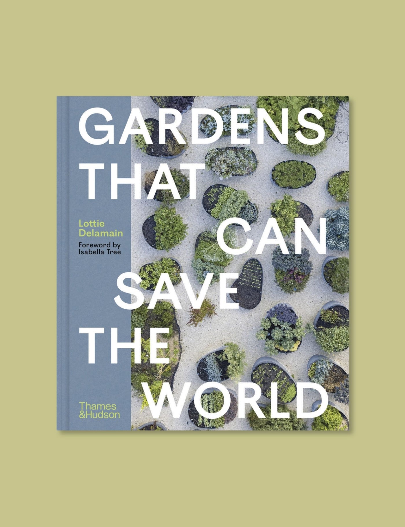 Gardens That Can Save the World