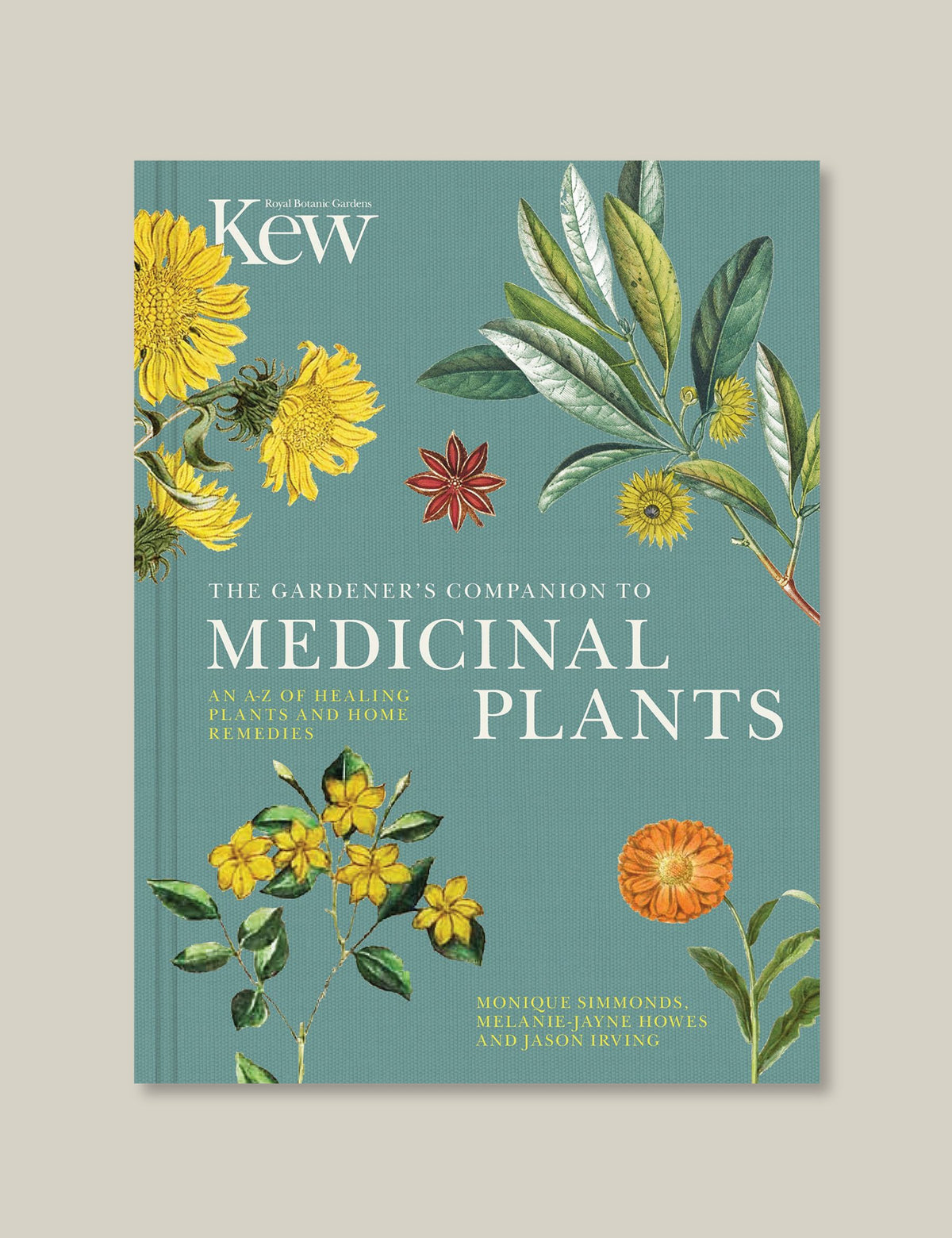 The Gardener's Companion to Medicinal Plants